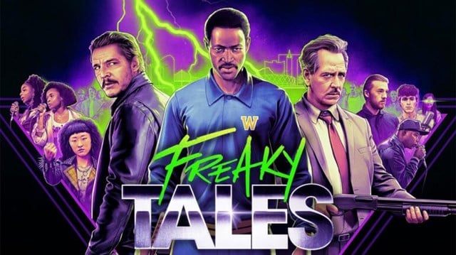 Freaky Tales - Petparačka estetika