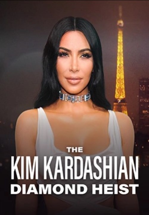The Kim Kardashian Diamond Heist