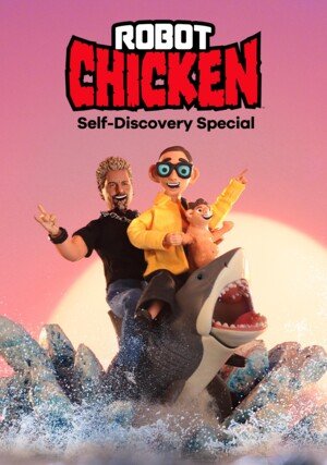 The Robot Chicken Self-Discovery Special