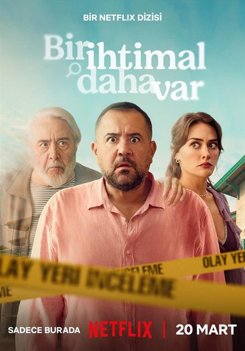 Bir Ihtimal Daha Var
