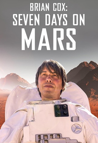 Brian Cox: Seven Days on Mars