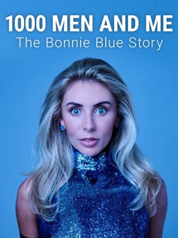 1000 Men and Me: The Bonnie Blue Story - Jeste porno, nije porno