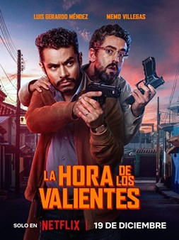 La hora de los valientes