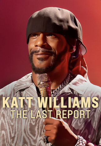 Katt Williams: The Last Report
