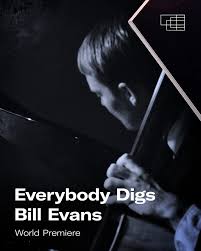 Everybody Digs Bill Evans