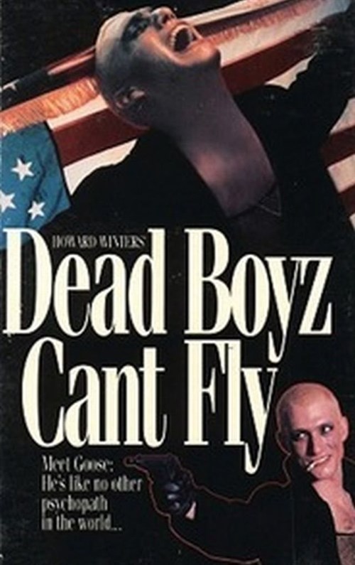 Dead Boyz Can't Fly