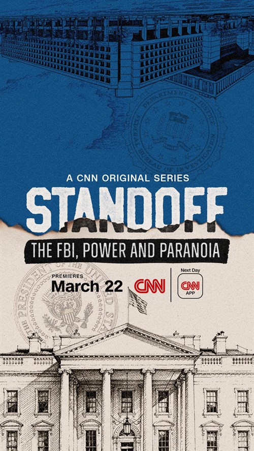 Standoff: The FBI, Power and Paranoia
