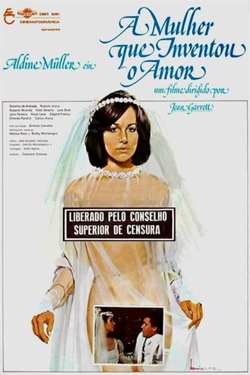 A Mulher Que Inventou o Amor