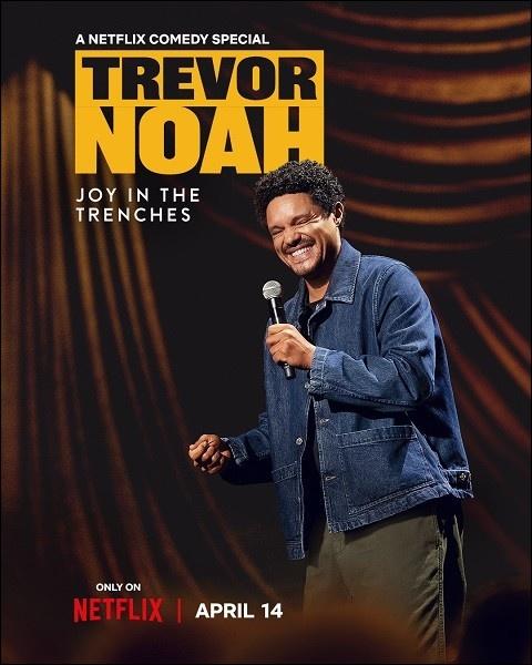 Trevor Noah: Joy in the Trenches