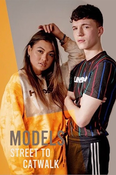Models - Street to Catwalk