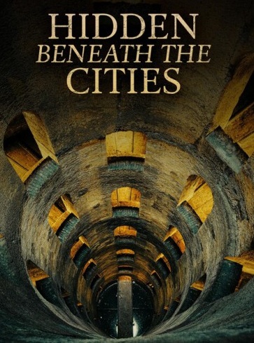 Hidden Beneath the Cities