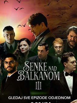 Senke nad Balkanom III - Volite li Binge?