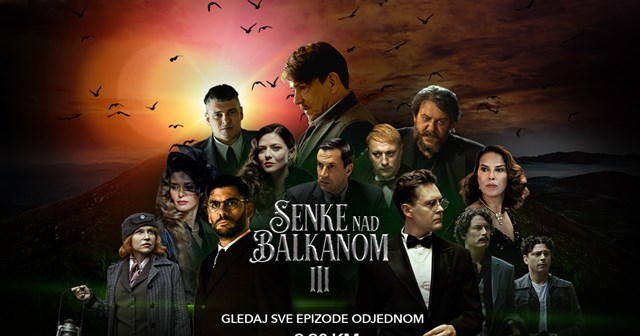 Senke nad Balkanom III - Volite li Binge?