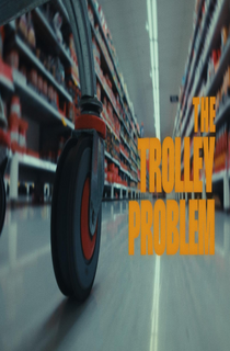The Trolley Problem