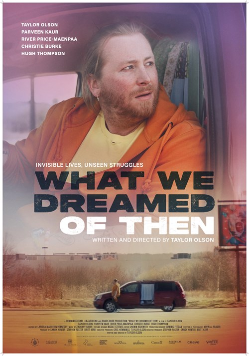 What We Dreamed of Then